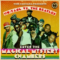 Wu-Tang Vs. The Beatles: Enter The Magical Mystery Chambers Mp3