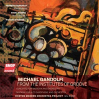 Michael Gandolfi: From The Institutes Of Groove (Feat. Gil Rose) Mp3