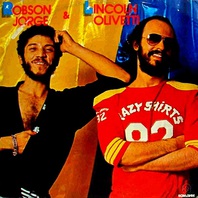 Robson Jorge & Lincoln Olivetti (Vinyl) Mp3