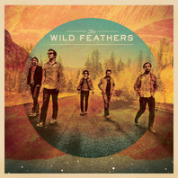 The Wild Feathers (Deluxe Edition) Mp3