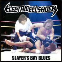 Slayer's Bay Blues Mp3