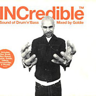 Incredible Sound Of Drum'n'bass Mixed By Goldie CD2 Mp3