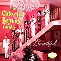 The Colorful Lewis Family (Vinyl) Mp3