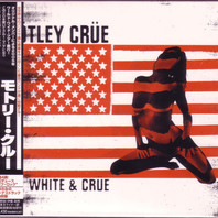 Red, White & Crüe (Japan Edition) CD2 Mp3