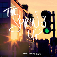 The Spring Up (With Skratch Bastid) Mp3