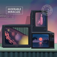 Miserable Miracles Mp3