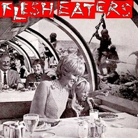 The Flesh Eaters (Vinyl) Mp3