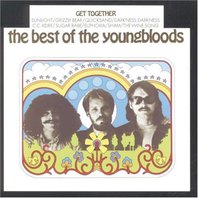 Get Together: The Essential Youngbloods (Vinyl) Mp3