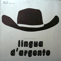 Lingua D'argento (Vinyl) Mp3
