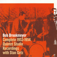 Complete 1953-1954 Quintet Studio Recordings (With Stan Getz) CD1 Mp3