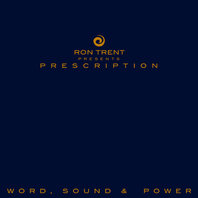 Prescription : Word, Sound & Power Mp3