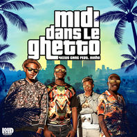 Midi Dans Le Ghetto (Feat. Ninho) (CDS) Mp3