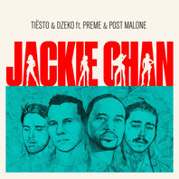 Jackie Chan (With Dzeko, Preme & Post Malone) (CDS) Mp3