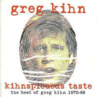 Kihnspicuous Taste: The Best Of Greg Kihn 1975-86 CD2 Mp3