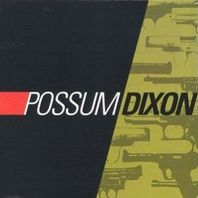 Possum Dixon Mp3