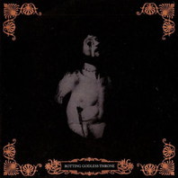 Rotting Godless Throne (EP) (Vinyl) Mp3