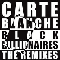 Black Billionaires - The Remixes (EP) Mp3