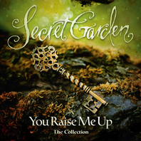 You Raise Me Up - The Collection Mp3