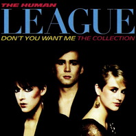 Don't You Want Me - The Collection Mp3