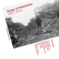 Songs Of Resistance 1942 - 2018 Mp3
