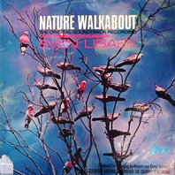 Nature Walkabout (Vinyl) Mp3