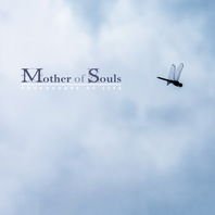 Mother Of Souls Mp3