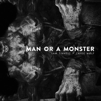 Man Or A Monster (CDS) Mp3