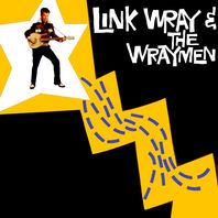 Link Wray & The Wraymen (Vinyl) Mp3