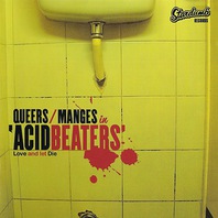 Acid Beaters (Love And Let Die) (With Manges) Mp3
