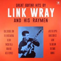 Great Guitar Hits By Link Wray And His Raymen (Vinyl) Mp3