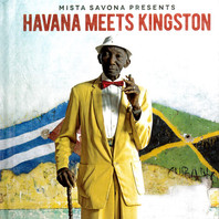 Mista Savona Presents Havana Meets Kingston Mp3