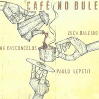 Café No Bule Mp3