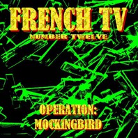 Operation: MOCKINGBIRD Mp3