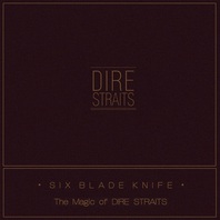 Six Blade Knife (The Magic Of Dire Straits) Mp3