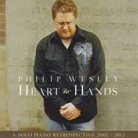 Heart To Hands - A Solo Piano Retrospective (2002-2012) Mp3