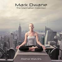 The Manhattan Collection: Alpha Waves Mp3