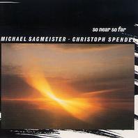 So Near So Far (With Christoph Spendel) (Vinyl) Mp3