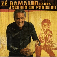 Zé Ramalho Canta Jackson Do Pandeiro Mp3