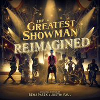 The Greatest Showman: Reimagined Mp3