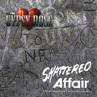 Shattered Affair - 1986-1989 Roots And Early Days Mp3