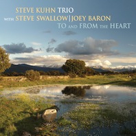 To And From The Heart (With Steve Swallow & Joey Baron) Mp3