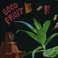 Good Fruit Mp3