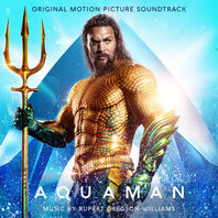 Aquaman (Original Motion Picture Soundtrack) Mp3