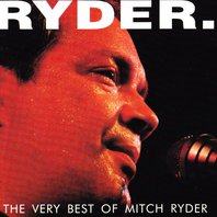 The Very Best Of Mitch Ryder Mp3