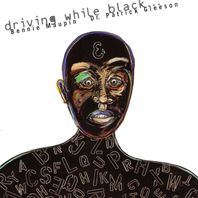 Driving While Black (With Patrick Gleeson) Mp3