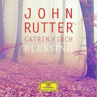 Blessing (With John Rutter) Mp3
