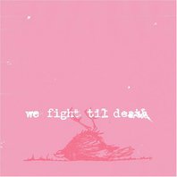 We Fight Till Death Mp3