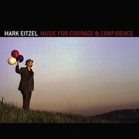 Music For Courage & Confidence Mp3