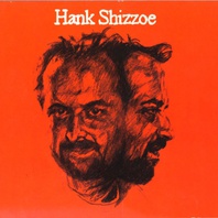 Hank Shizzoe Mp3
