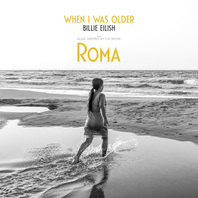 When I Was Older (Music Inspired By The Film Roma) (CDS) Mp3